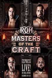 ROH Masters Of The Craft 2018