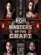 ROH Masters Of The Craft 2018
