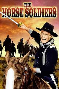 The Horse Soldiers - Poster