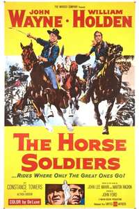 The Horse Soldiers - Poster