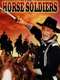 The Horse Soldiers