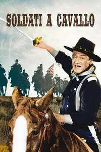 The Horse Soldiers - Poster