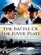 The Battle of the River Plate