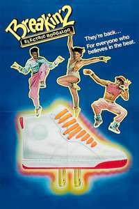 Breakin' 2: Electric Boogaloo - Posters