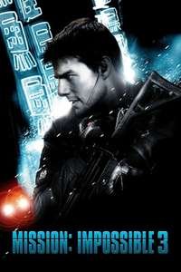 Mission: Impossible III - Posters