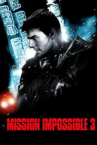 Mission: Impossible III - Posters