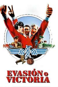 Escape to Victory - Poster