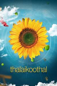 Thalaikoothal - Poster