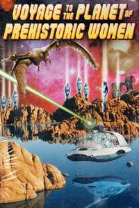 Voyage to the Planet of Prehistoric Women - Poster