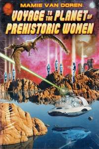 Voyage to the Planet of Prehistoric Women - Poster