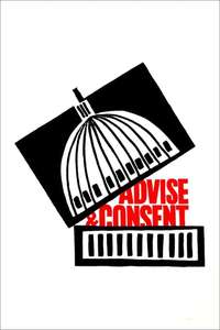 Advise & Consent - Poster