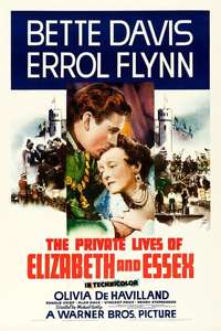 The Private Lives of Elizabeth and Essex - Poster