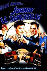Johnny Dangerously - Poster