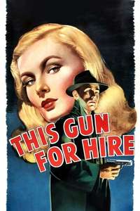 This Gun for Hire - Poster