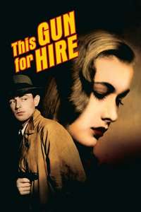 This Gun for Hire - Poster