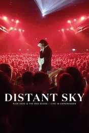 Distant Sky - Nick Cave & The Bad Seeds Live in Copenhagen