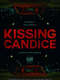Kissing Candice