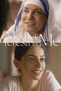 Mother Teresa & Me - Poster