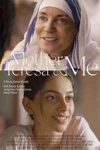 Mother Teresa & Me - Poster