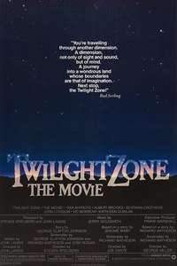 Twilight Zone: The Movie - Poster