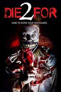 2 Die For - Poster