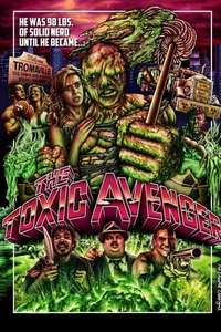 The Toxic Avenger - Poster