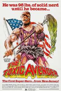 The Toxic Avenger - Poster