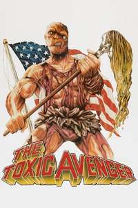 The Toxic Avenger - Poster