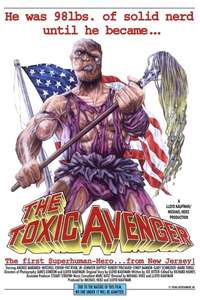 The Toxic Avenger - Poster