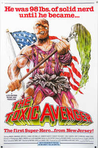 The Toxic Avenger - Poster