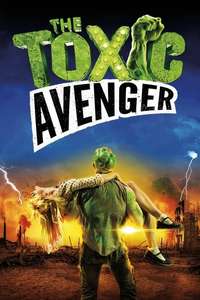 The Toxic Avenger - Poster