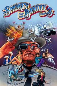 Smokey and the Bandit Part 3 - Poster