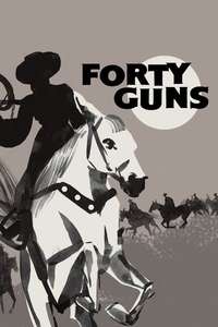 Forty Guns - Poster