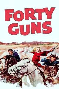 Forty Guns - Poster