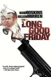 The Long Good Friday - Poster