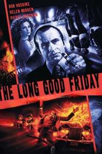 The Long Good Friday - Poster
