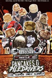 Pancakes & Piledrivers II: The Indy Summit - Poster
