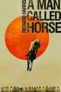 A Man Called Horse - Poster