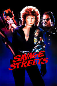 Savage Streets - Poster