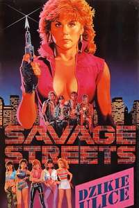 Savage Streets - Poster