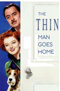 The Thin Man Goes Home - Poster