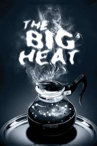 The Big Heat - Poster