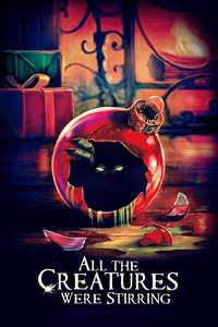 All the Creatures Were Stirring - Poster