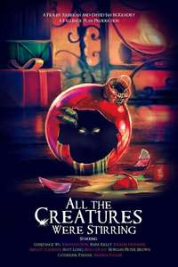 All the Creatures Were Stirring - Poster