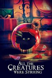 All the Creatures Were Stirring