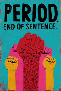 Period. End of Sentence. - Poster