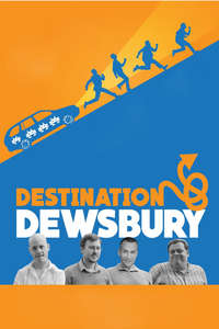 Destination: Dewsbury - Poster