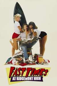 Fast Times at Ridgemont High - Poster