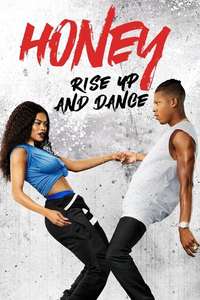Honey: Rise Up and Dance - Poster