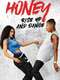 Honey: Rise Up and Dance